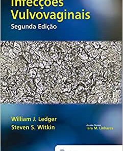 Infecções Vulvovaginais, 2nd Edition (Original PDF from Publisher)