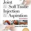 Practical Guide to Joint and Soft Tissue Injection and Aspiration : An Illustrated Text for Primary Care Providers (PDF) 2009 Practical Guide to Joint and Soft Tissue Injection and Aspiration : An Illustrated Text for Primary Care Providers (PDF) 2009