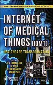The Internet of Medical Things (IoMT): Healthcare Transformation 2022 Original pdf