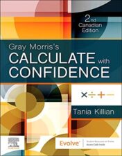 Gray Morris’s Calculate with Confidence, Canadian Edition, 2nd Edition 2021 Original PDF