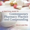 A Practical Guide to Contemporary Pharmacy Practice and Compounding, 4th Edition (EPUB+PDF)