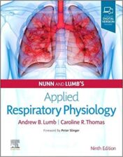 Nunn and Lumb’s Applied Respiratory Physiology 9th Edition by Andrew B. Lumb   2020 original PDF + 24 MP4 Videos