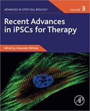 Recent Advances in iPSCs for Therapy, Volume 3 A volume in Advances in Stem Cell Biology original pdf 2021