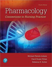 Pharmacology: Connections to Nursing Practice, 4ed (Original PDF)
