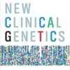 New Clinical Genetics, fourth edition