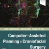 Computer-Assisted Planning in Craniofacial Surgery PDF 