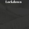 Lessons From A Lockdown (Original PDF)