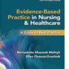 Evidence-Based Practice in Nursing & Healthcare: A Guide to Best Practice, Fifth Edition 2022 epub+converted pdf Evidence-Based Practice in Nursing & Healthcare: A Guide to Best Practice, Fifth Edition 2022 epub+converted pdf