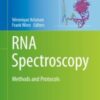 RNA Spectroscopy Methods and Protocols 2020 ORIGINAL PDF