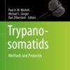 Trypanosomatids Methods and Protocols 2020 ORIGINAL PDF Trypanosomatids Methods and Protocols 2020 ORIGINAL PDF
