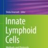 Innate Lymphoid Cells Methods and Protocols 2020 ORIGINAL PDF