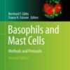 Basophils and Mast Cells Methods and Protocols 2020 ORIGINAL PDF Basophils and Mast Cells Methods and Protocols 2020 ORIGINAL PDF