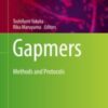 Gapmers Methods and Protocols 2020 ORIGINAL PDF Gapmers Methods and Protocols 2020 ORIGINAL PDF