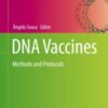 DNA Vaccines Methods and Protocols 2021 ORIGINAL PDF DNA Vaccines Methods and Protocols 2021 ORIGINAL PDF