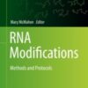 RNA Modifications Methods and Protocols 2021  Original pdf