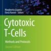 Cytotoxic T-Cells Methods and Protocols 2021 ORIGINAL PDF