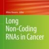 Long Non-Coding RNAs in Cancer 2021 ORIGINAL PDF Long Non-Coding RNAs in Cancer 2021 ORIGINAL PDF