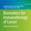 Biomarkers for Immunotherapy of Cancer Methods and Protocols 2020 ORIGINAL PDF Biomarkers for Immunotherapy of Cancer Methods and Protocols 2020 ORIGINAL PDF