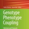 Genotype Phenotype Coupling Methods and Protocols 2020 ORIGINAL PDF