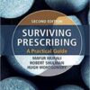 Surviving Prescribing: A Practical Guide, 2nd Edition (Original PDF)