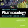 Katzung & Trevor’s Pharmacology Examination and Board Review 12e (ORIGINAL PDF) Katzung & Trevor’s Pharmacology Examination and Board Review 12e (ORIGINAL PDF)