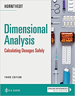 Dimensional Analysis: Calculating Dosages Safely, Third Edition (EPUB + Converted PDF)
