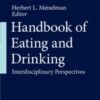 Handbook of Eating and Drinking Interdisciplinary Perspectives 2020 Original pdf
