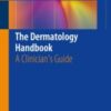 The Dermatology Handbook A Clinician’s Guide 2019 ORIGINAL PDF