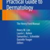 Practical Guide to Dermatology The Henry Ford Manual 2020 ORIGINAL PDF