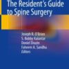 The Resident’s Guide to Spine Surgery 2020 Original pdf