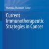 Current Immunotherapeutic Strategies in Cancer 2020 ORIGINAL PDF