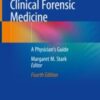 Clinical Forensic Medicine A Physician’s Guide 2020 Original pdf
