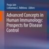 Advanced Concepts in Human Immunology: Prospects for Disease Control 2020 Original pdf Advanced Concepts in Human Immunology: Prospects for Disease Control 2020 Original pdf