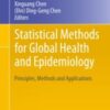 Statistical Methods for Global Health and Epidemiology Principles, Methods and Applications 2020 ORIGINAL PDF Statistical Methods for Global Health and Epidemiology Principles, Methods and Applications 2020 ORIGINAL PDF