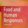 Food and Human Responses A Holistic View 2020 Original pdf