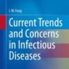 Current Trends and Concerns in Infectious Diseases 2020 ORIGINAL PDF