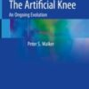 The Artificial Knee An Ongoing Evolution 2020 Original pdf The Artificial Knee An Ongoing Evolution 2020 Original pdf