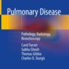 Pulmonary Disease Pathology, Radiology, Bronchoscopy 2021 Original pdf