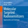 Molecular Targeted Radiosensitizers Opportunities and Challenges 2020 Original pdf