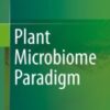 Plant Microbiome Paradigm 2020 Original pdf