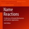 Name Reactions A Collection of Detailed Mechanisms and Synthetic Applications 2021  Original pdf
