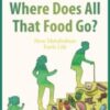 Where Does All That Food Go? How Metabolism Fuels Life 2020  Original pdf