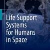 Life Support Systems for Humans in Space 2020 Original pdf