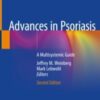 Advances in Psoriasis A Multisystemic Guide 2021 ORIGINAL PDF