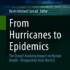 From Hurricanes to Epidemics The Ocean’s Evolving Impact on Human Health – Perspectives from the U.S. 2021 ORIGINAL PDF