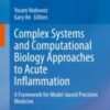 Complex Systems and Computational Biology Approaches to Acute Inflammation A Framework for Model-based Precision Medicine 2021 ORIGINAL PDF