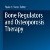 Bone Regulators and Osteoporosis Therapy 2020 Original pdf