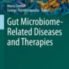Gut Microbiome-Related Diseases and Therapies 2021 ORIGINAL PDF