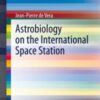 Astrobiology on the International Space Station 2020 Original pdf