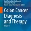 Colon Cancer Diagnosis and Therapy Volume 1 2021 ORIGINAL PDF Colon Cancer Diagnosis and Therapy Volume 1 2021 ORIGINAL PDF